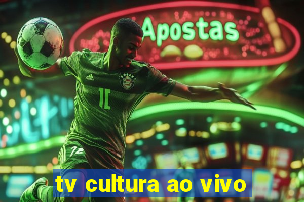 tv cultura ao vivo